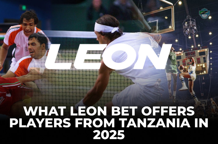 Leon Bet Offers Players from Tanzania